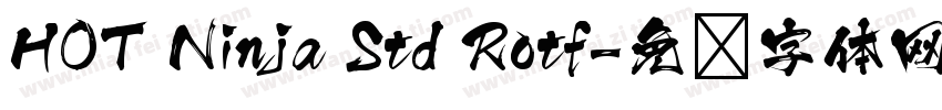 HOT Ninja Std Rotf字体转换